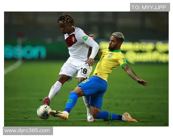 世预赛秘鲁对阵巴西精彩直播全程回顾与分析 世预赛秘鲁对阵巴西精彩直播全程回顾与分析